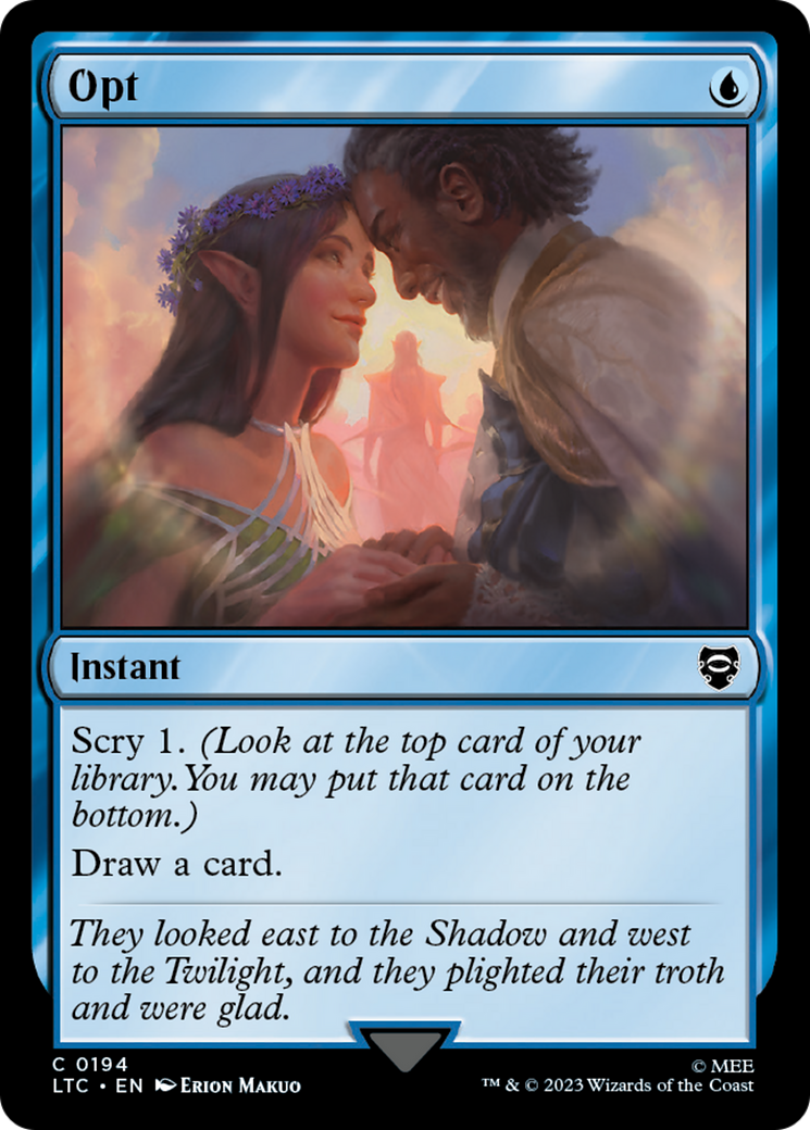 Opt [The Lord of the Rings: Tales of Middle-Earth Commander] | Jomio and Rueliete's Cards and Comics