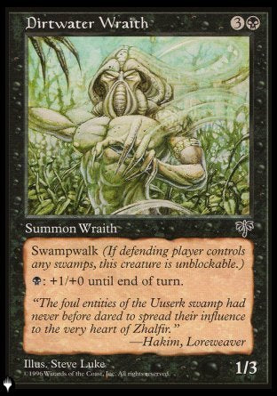 Dirtwater Wraith [The List] | Jomio and Rueliete's Cards and Comics