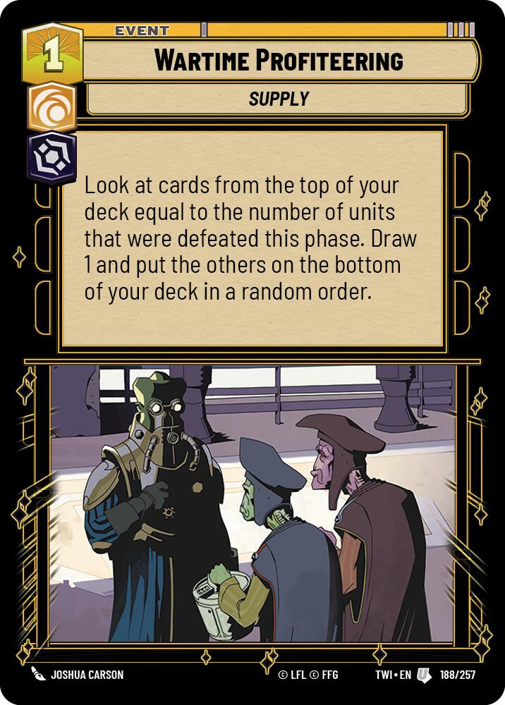 Wartime Profiteering (188/257) (188/257) [Twilight of the Republic] | Jomio and Rueliete's Cards and Comics