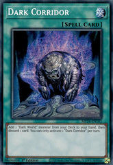 Dark Corridor [MP24-EN103] Prismatic Secret Rare | Jomio and Rueliete's Cards and Comics