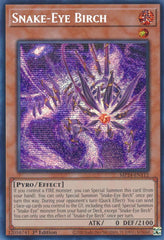 Snake-Eye Birch [MP24-EN112] Prismatic Secret Rare | Jomio and Rueliete's Cards and Comics