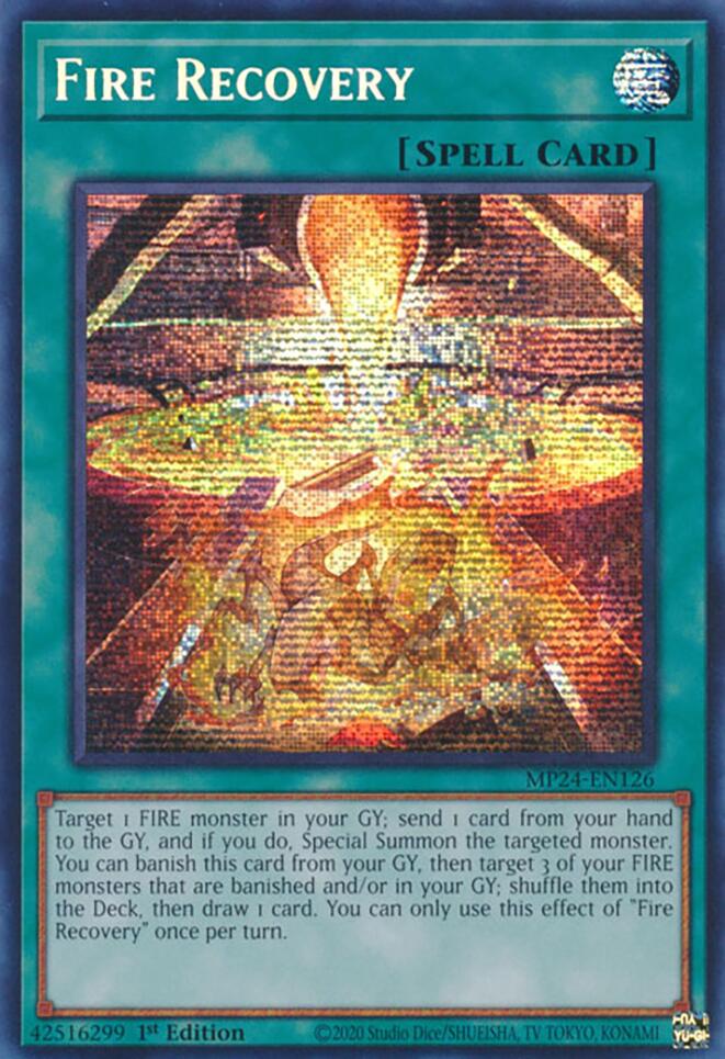 Fire Recovery [MP24-EN126] Prismatic Secret Rare | Jomio and Rueliete's Cards and Comics