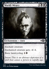 World-Weary (Sketch) [Modern Horizons 2] | Jomio and Rueliete's Cards and Comics