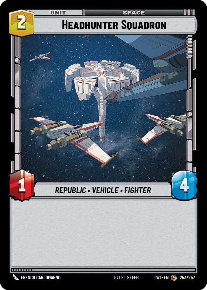 Headhunter Squadron (253/257) (253/257) [Twilight of the Republic] | Jomio and Rueliete's Cards and Comics