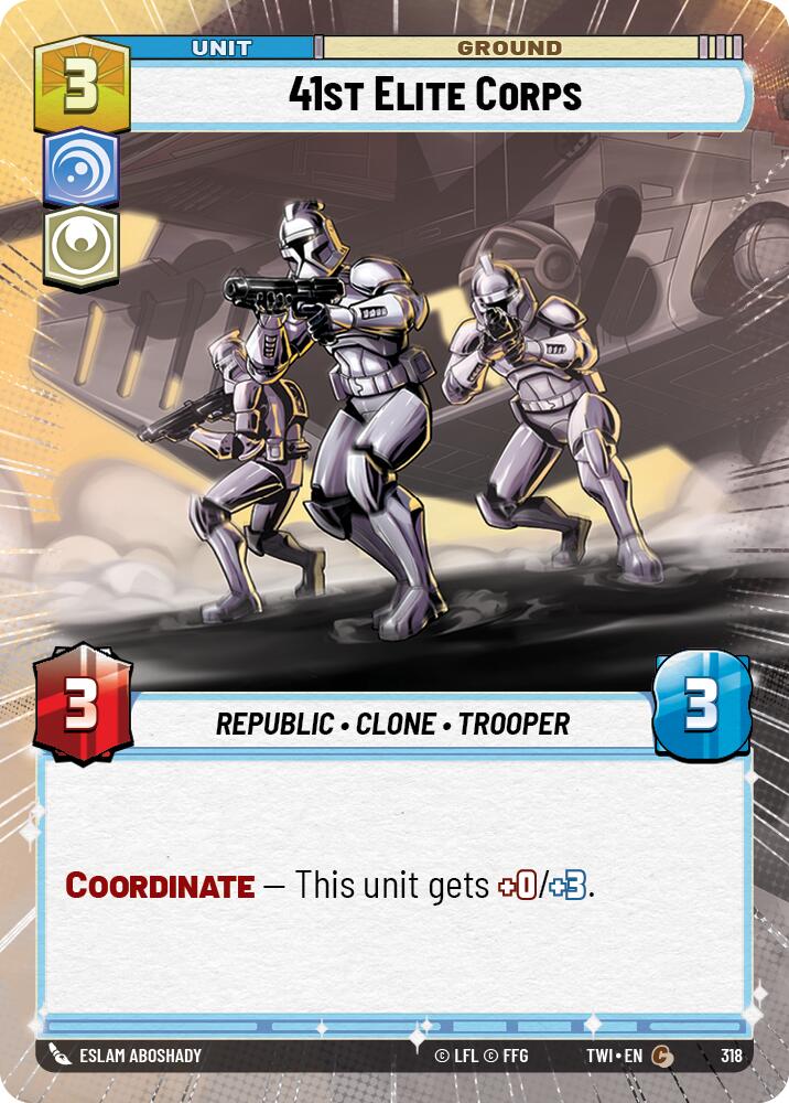 41st Elite Corps (318) (Hyperspace) (318) [Twilight of the Republic] | Jomio and Rueliete's Cards and Comics
