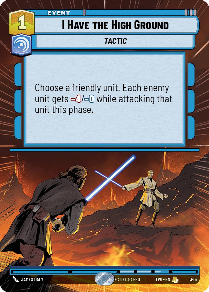 I Have the High Ground (345) (Hyperspace) (345) [Twilight of the Republic] | Jomio and Rueliete's Cards and Comics