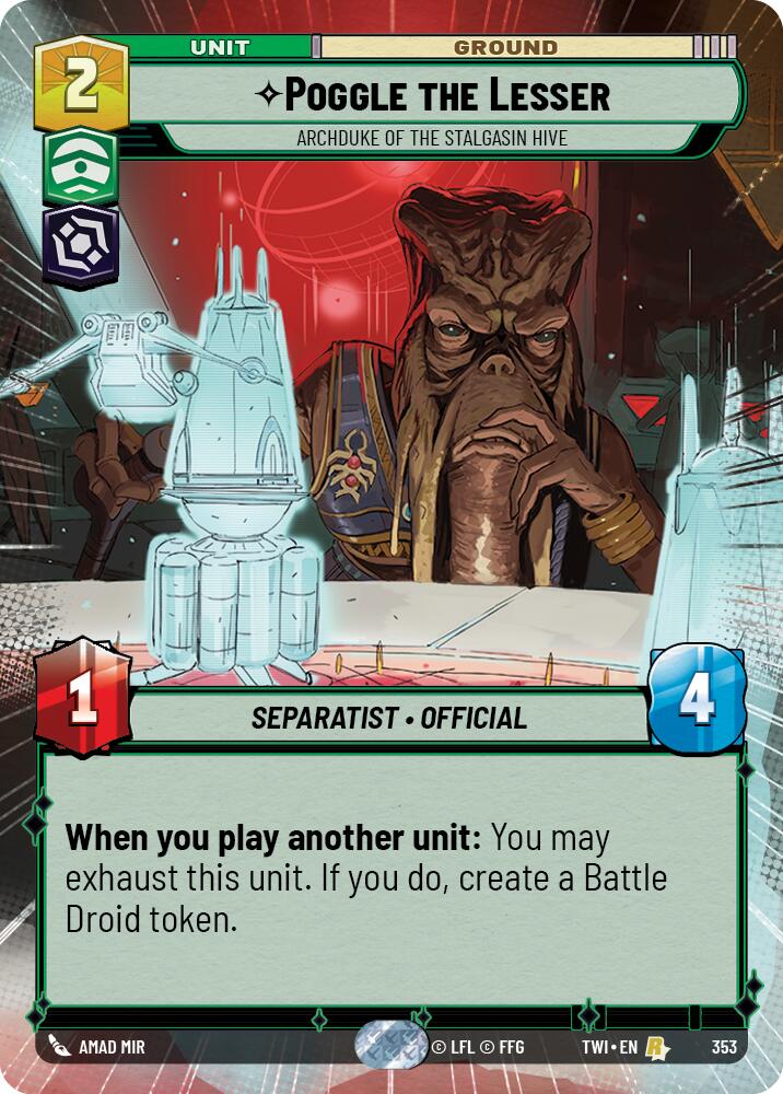 Poggle the Lesser - Archduke of the Stalgasin Hive (353) (Hyperspace) (353) [Twilight of the Republic] | Jomio and Rueliete's Cards and Comics