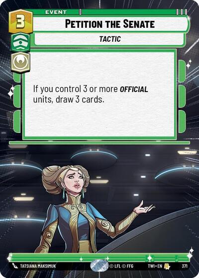 Petition the Senate (371) (Hyperspace) (371) [Twilight of the Republic] | Jomio and Rueliete's Cards and Comics