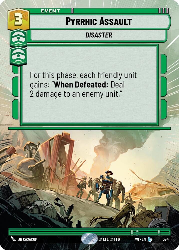 Pyrrhic Assault (374) (Hyperspace) (374) [Twilight of the Republic] | Jomio and Rueliete's Cards and Comics