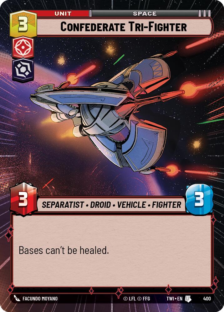 Confederate Tri-Fighter (400) (Hyperspace) (400) [Twilight of the Republic] | Jomio and Rueliete's Cards and Comics