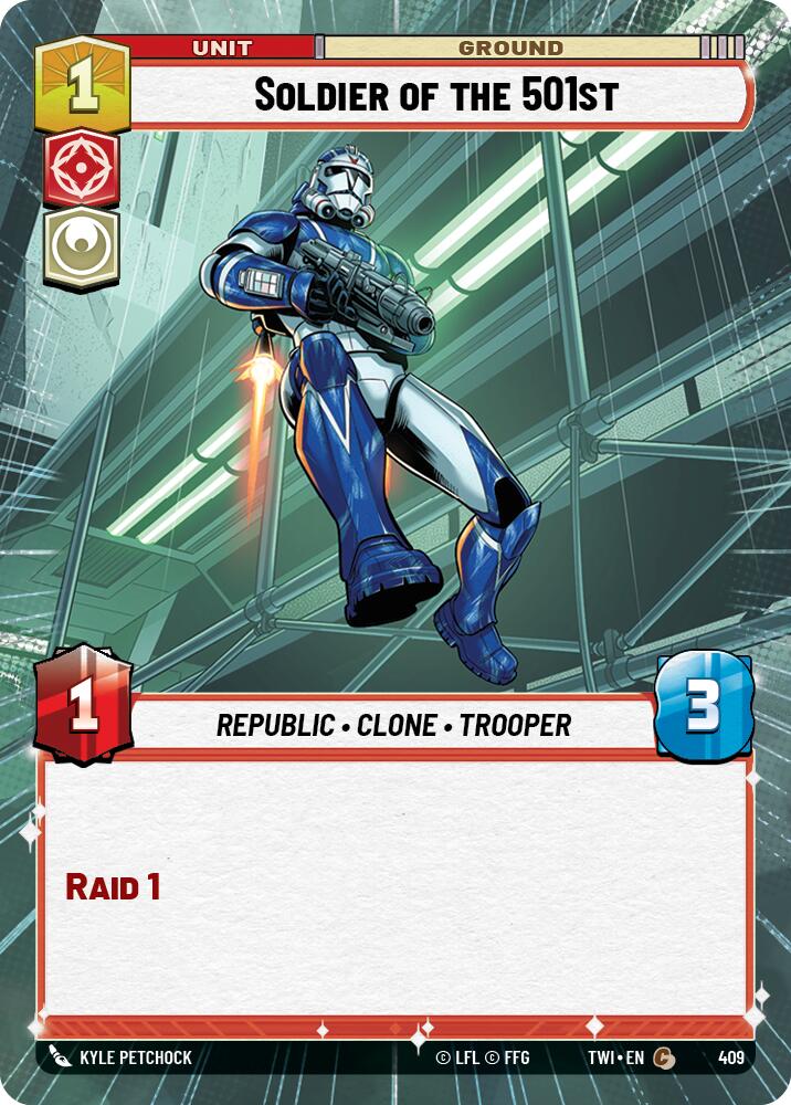 Soldier of the 501st (409) (Hyperspace) (409) [Twilight of the Republic] | Jomio and Rueliete's Cards and Comics