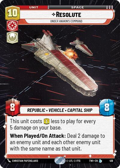 Resolute - Under Anakin's Command (418) (Hyperspace) (418) [Twilight of the Republic] | Jomio and Rueliete's Cards and Comics