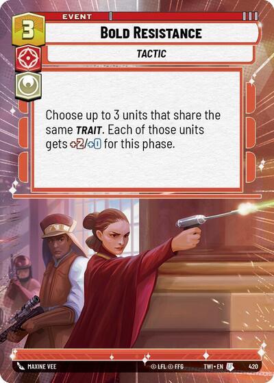 Bold Resistance (420) (Hyperspace) (420) [Twilight of the Republic] | Jomio and Rueliete's Cards and Comics