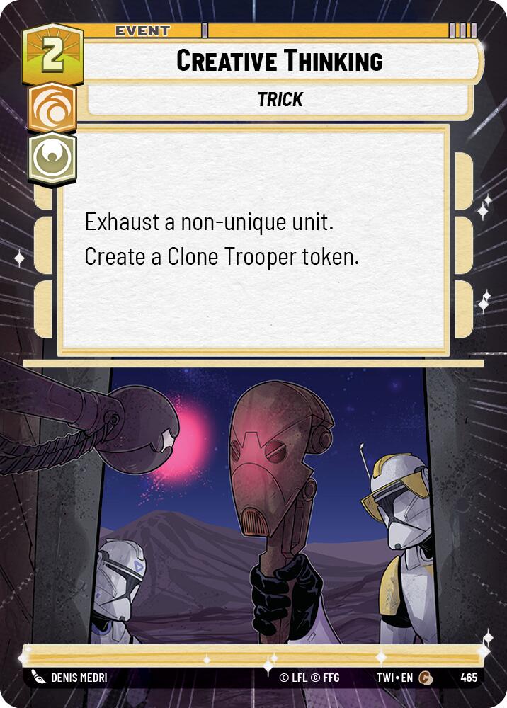 Creative Thinking (465) (Hyperspace) (465) [Twilight of the Republic] | Jomio and Rueliete's Cards and Comics
