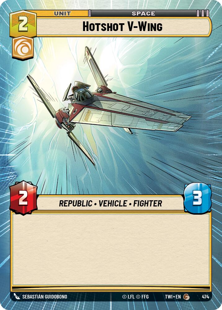 Hotshot V-Wing (474) (Hyperspace) (474) [Twilight of the Republic] | Jomio and Rueliete's Cards and Comics