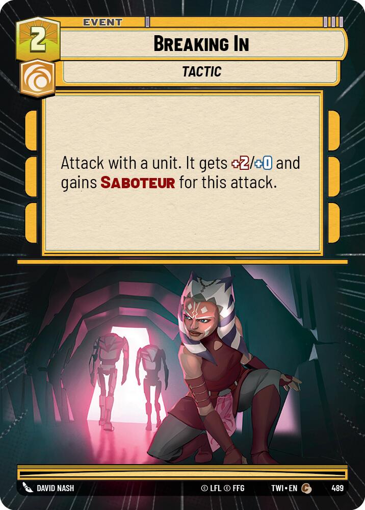 Breaking In (489) (Hyperspace) (489) [Twilight of the Republic] | Jomio and Rueliete's Cards and Comics