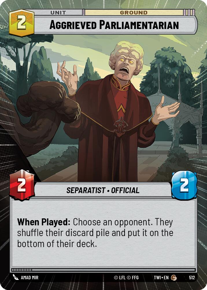 Aggrieved Parliamentarian (512) (Hyperspace) (512) [Twilight of the Republic] | Jomio and Rueliete's Cards and Comics