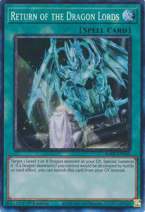 Return of the Dragon Lords (CR) [RA03-EN060] Prismatic Collector's Rare | Jomio and Rueliete's Cards and Comics