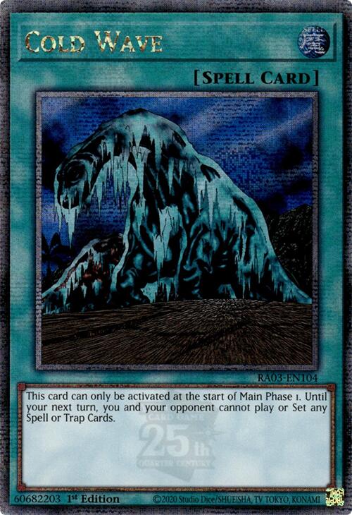 Cold Wave (Quarter Century Secret Rare) [RA03-EN104] Quarter Century Secret Rare | Jomio and Rueliete's Cards and Comics