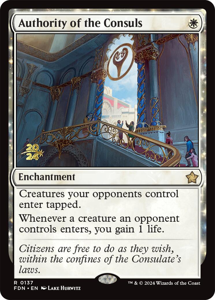 Authority of the Consuls [Foundations Prerelease Promos] | Jomio and Rueliete's Cards and Comics