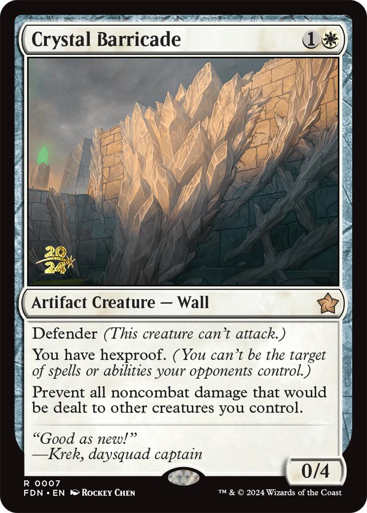 Crystal Barricade [Foundations Prerelease Promos] | Jomio and Rueliete's Cards and Comics