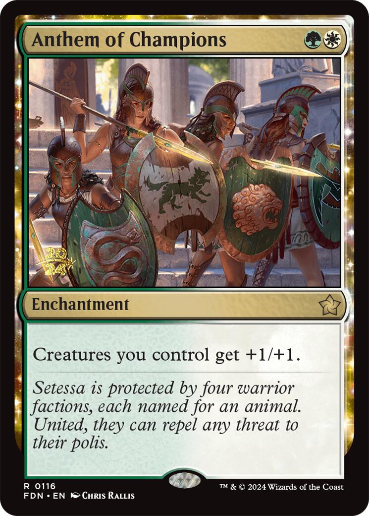 Anthem of Champions [Foundations Prerelease Promos] | Jomio and Rueliete's Cards and Comics