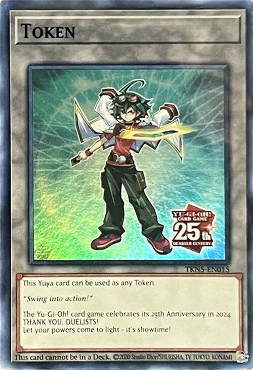 Token: Yuya [TKN5-EN015] Super Rare | Jomio and Rueliete's Cards and Comics