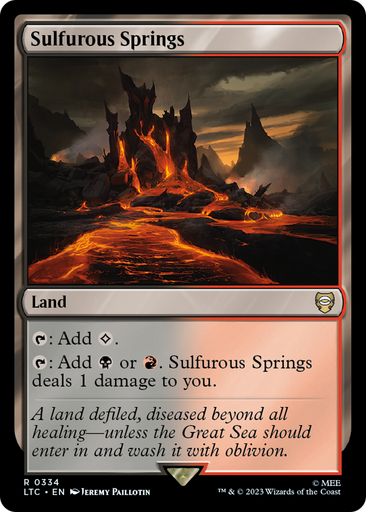 Sulfurous Springs [The Lord of the Rings: Tales of Middle-Earth Commander] | Jomio and Rueliete's Cards and Comics