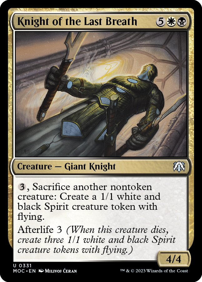 Knight of the Last Breath [March of the Machine Commander] | Jomio and Rueliete's Cards and Comics