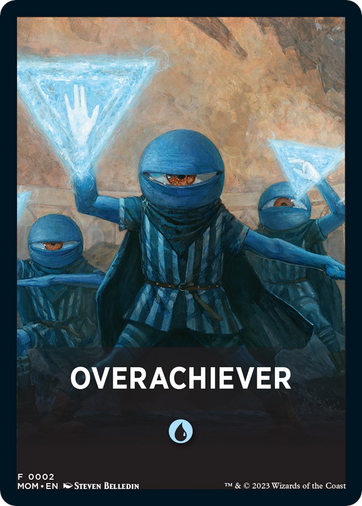 Overachiever Theme Card [March of the Machine Tokens] | Jomio and Rueliete's Cards and Comics