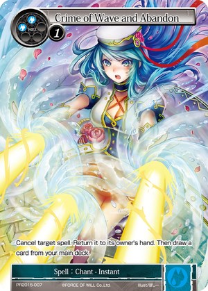 Crime of Wave and Abandon (PR2015-007) [Promo Cards] | Jomio and Rueliete's Cards and Comics