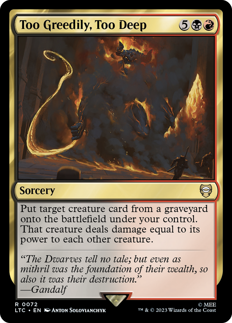 Too Greedily, Too Deep [The Lord of the Rings: Tales of Middle-Earth Commander] | Jomio and Rueliete's Cards and Comics