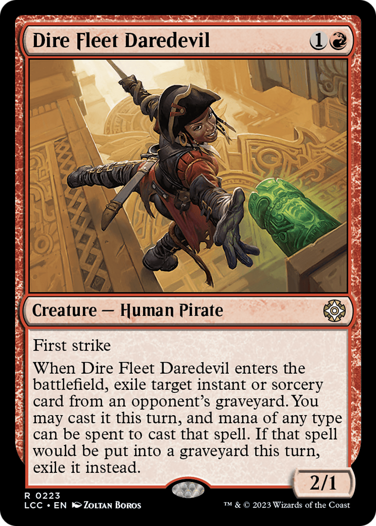 Dire Fleet Daredevil [The Lost Caverns of Ixalan Commander] | Jomio and Rueliete's Cards and Comics