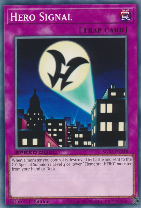 Hero Signal [SGX3-ENA18] Common | Jomio and Rueliete's Cards and Comics