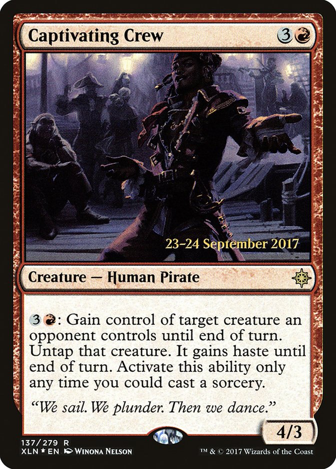 Captivating Crew [Ixalan Prerelease Promos] | Jomio and Rueliete's Cards and Comics