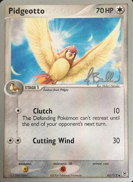 Pidgeotto (45/112) (Eeveelutions - Jimmy Ballard) [World Championships 2006] | Jomio and Rueliete's Cards and Comics