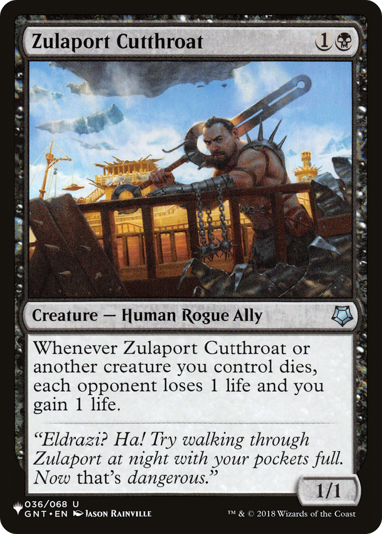 Zulaport Cutthroat [The List] | Jomio and Rueliete's Cards and Comics