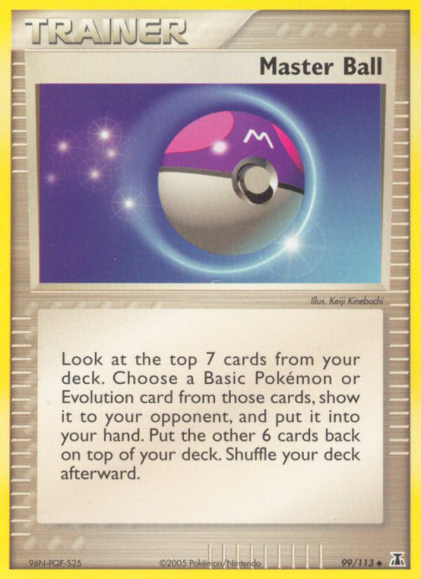 Master Ball (99/113) [EX: Delta Species] | Jomio and Rueliete's Cards and Comics