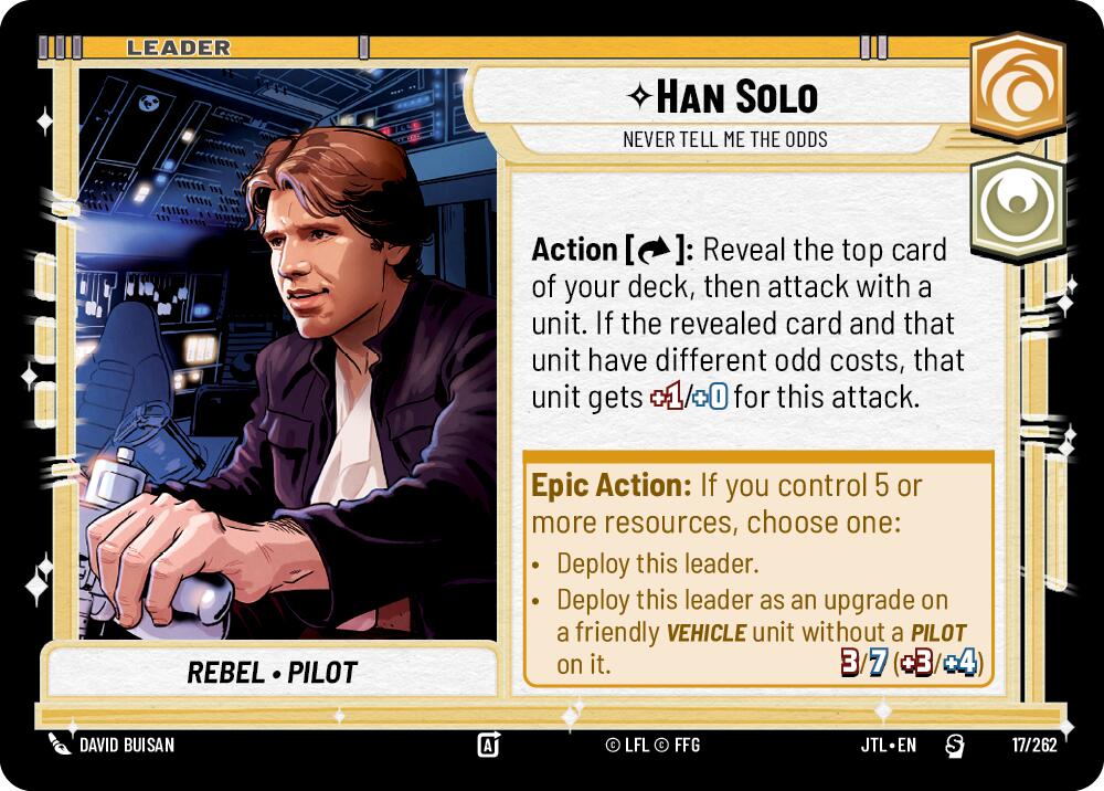 Han Solo - Never Tell Me the Odds (017/262) (017/257) [Jump to Lightspeed] | Jomio and Rueliete's Cards and Comics