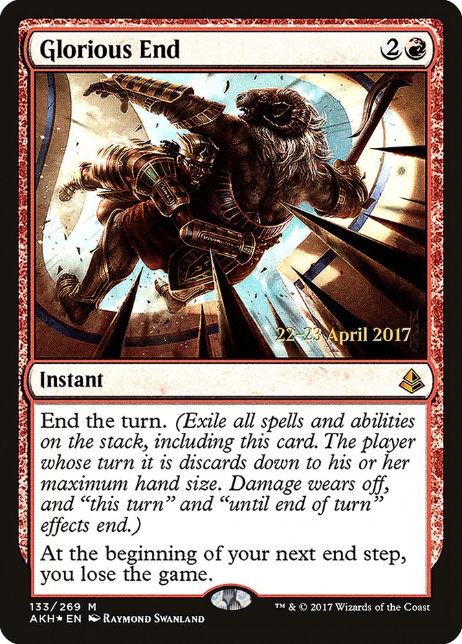 Glorious End [Amonkhet Prerelease Promos] | Jomio and Rueliete's Cards and Comics
