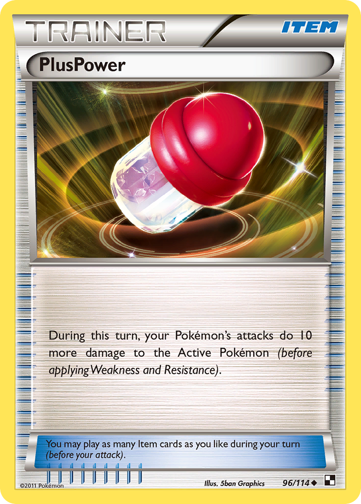 PlusPower (96/114) [Black & White: Base Set] | Jomio and Rueliete's Cards and Comics