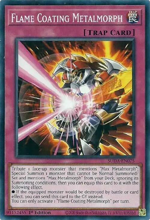 Flame Coating Metalmorph [SUDA-EN075] Common | Jomio and Rueliete's Cards and Comics