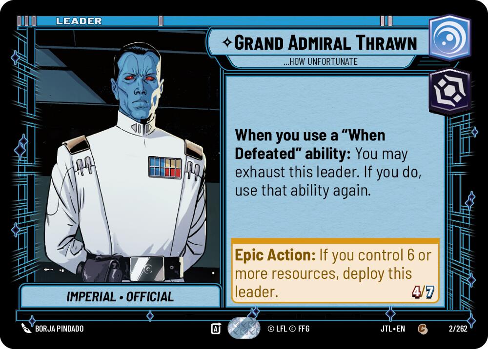 Grand Admiral Thrawn - ...How Unfortunate (2/262) (2/262) [Jump to Lightspeed] | Jomio and Rueliete's Cards and Comics