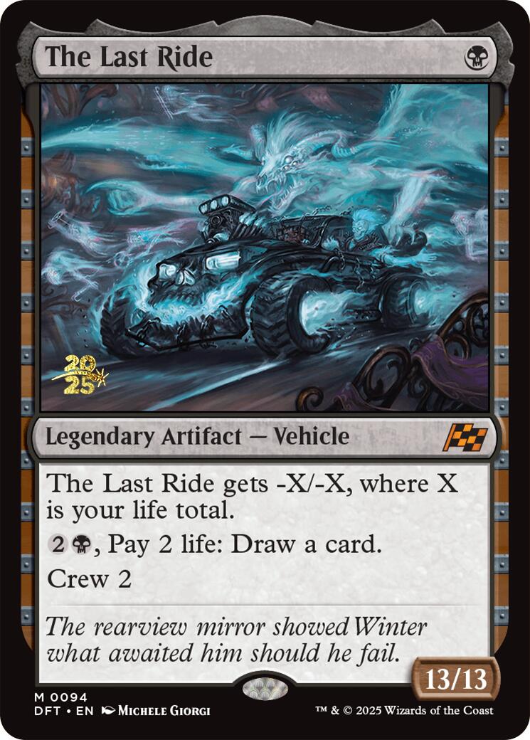 The Last Ride [Aetherdrift Prerelease Promos] | Jomio and Rueliete's Cards and Comics