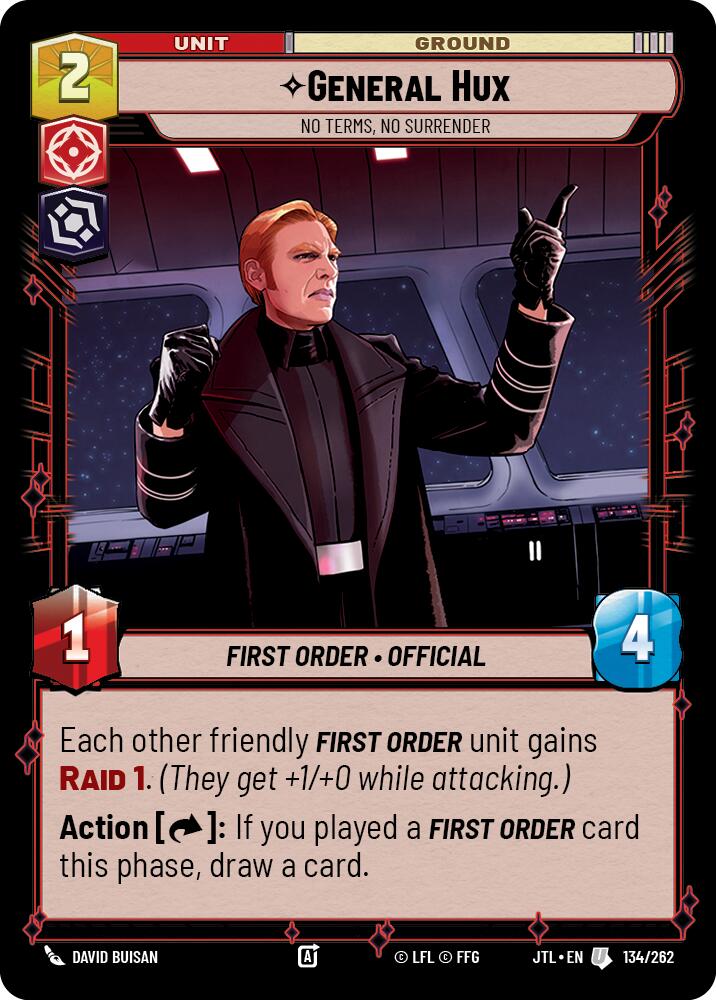 General Hux - No Terms, No Surrender (134/262) (134/257) [Jump to Lightspeed] | Jomio and Rueliete's Cards and Comics