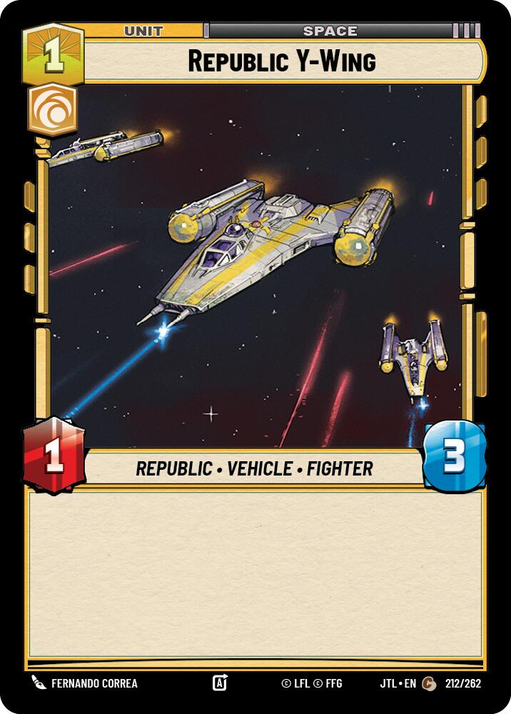 Republic Y-Wing (212/262) (212/262) [Jump to Lightspeed] | Jomio and Rueliete's Cards and Comics