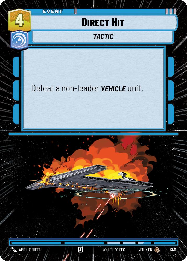 Direct Hit (340) (Hyperspace) (340) [Jump to Lightspeed] | Jomio and Rueliete's Cards and Comics