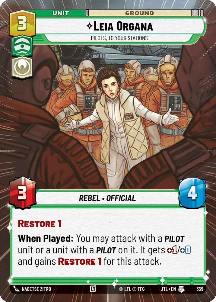 Leia Organa - Pilots, To Your Stations (359) (Hyperspace) (359) [Jump to Lightspeed] | Jomio and Rueliete's Cards and Comics