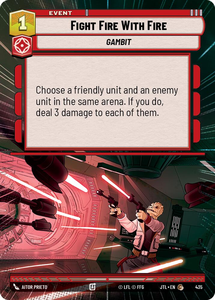 Fight Fire With Fire (435) (Hyperspace) (435) [Jump to Lightspeed] | Jomio and Rueliete's Cards and Comics