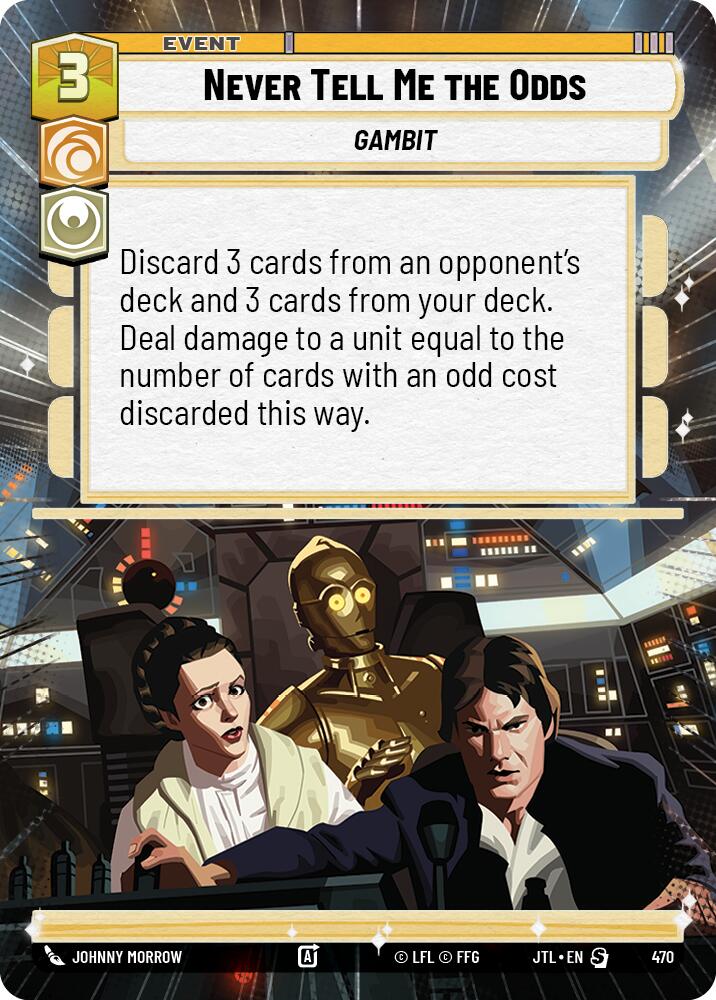 Never Tell Me the Odds (470) (Hyperspace) (470) [Jump to Lightspeed] | Jomio and Rueliete's Cards and Comics